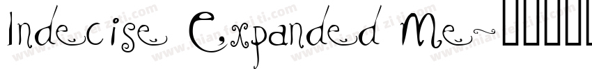 Indecise Expanded Me字体转换